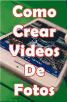 Hacer Videos de Fotos con Musica Tutorial स्क्रीनशॉट 3