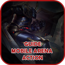 Guide Mobile Arena Action APK