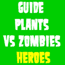 Guide For PvZ Heroes APK