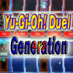 Guide Yu-Gi-Oh Duel-Generation