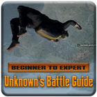 Beginner to Expert | UNKNOWN’S BATTLE ROYALE icône