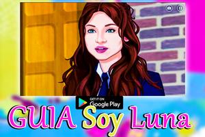 Guia Soy Luna Your Story plakat