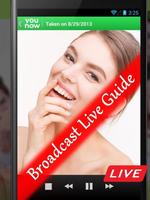 Broadcast Live : YouNow Guide capture d'écran 1