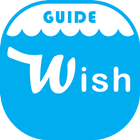 Guide For Wish 2017 icône