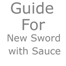 Guide New Sword with Sauce APK