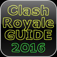 Guide Clash Royale 2016 capture d'écran 2