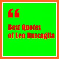 Best Quotes of Leo Buscaglia Affiche