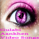 Gulabi Aankhen Video Songs APK