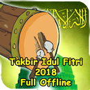 Takbir Idul Fitri 2018 Full Offline APK