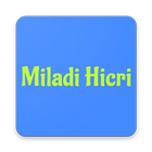 Hicri - Miladi Takvim Çevirici icône