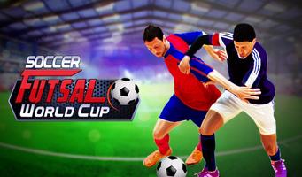 Soccer Futsal World Cup Affiche