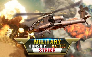 Military Gunship Battle Strike Cartaz