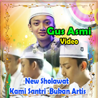 Gus Asmi New Kami Santri  Bukan Artis アイコン