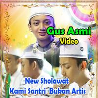 Gus Asmi New Kami Santri  Bukan Artis ポスター