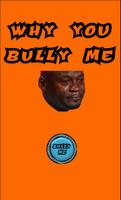 Why You Bully Me-poster