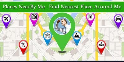 Places NearBy Me - Find Nearest Place Around Me الملصق