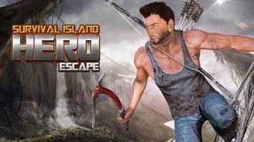 Survival Island - Hero Escape Affiche