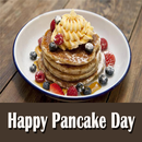 Pancake Day Greetings Messages and Images APK