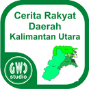 Cerita Rakyat Kalimantan Utara aplikacja