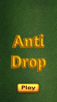 Anti Drop 포스터