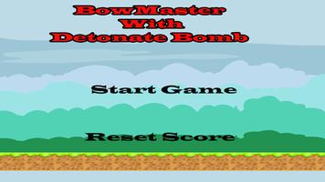 Bowmaster with Detonate Bomb Poster