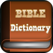Bible dictionary offline free