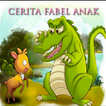 Cerita Fabel Anak