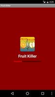 Fruits Killer Affiche