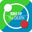 Ring Of The Death