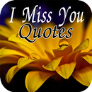 I Miss You Quotes APK