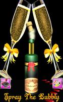 Spray The Bubbly پوسٹر