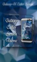 Galaxy X Caller Screen Affiche