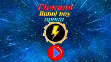 Element boboiboy Space capture d'écran 1