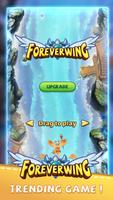Forever Wings - Wings of the Ever Hero Plakat