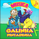 GALINHA PINTADINHA MUSICA APK
