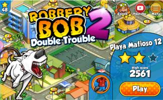 New Robbery Bob 2 Tips Plakat