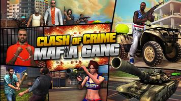 Clash of Crime Mafia Gang Poster