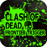 Clash of Dead Frontier Trigger ไอคอน