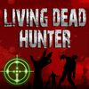 Living Dead Hunter Mod apk أحدث إصدار تنزيل مجاني