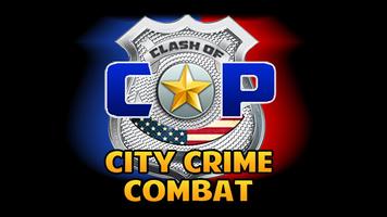 Clash of Cop City Crime Combat 포스터