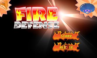 Fire Defense 포스터