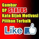 Gambar DP Status Kata Bijak Motivasi Pilihan APK