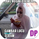 Gambar Lucu Serem APK