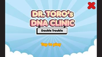 Dr. TORO's DNA Clinic ~ Double Trouble Affiche