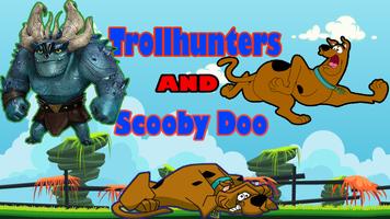 Trollhunters and Scooby Doo পোস্টার