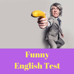Funny English Test Online