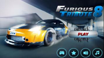 Furious Racing 8 : Tribute الملصق