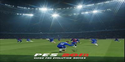 New Guide PES 2018 PRO EVOLUTION SOCCER تصوير الشاشة 2