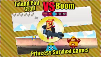 Island Pou Craft vs Boom - Princess Survival Games captura de pantalla 2