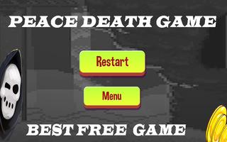 Peace Death Game capture d'écran 1